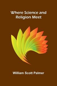 Produktbild: Where Science and Religion Meet