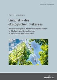 Produktbild: Linguistik des &ouml;kologischen Diskurses
