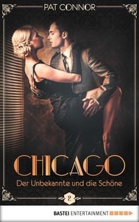Produktbild: Chicago - Der Unbekannte und die Sch&ouml;ne