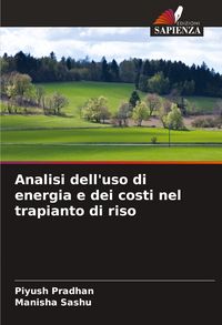 Produktbild: Analisi dell'uso di energia e dei costi nel trapianto di riso