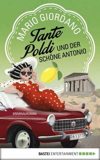 Produktbild: Tante Poldi und der sch&ouml;ne Antonio