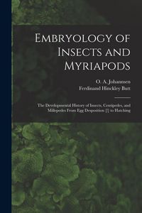 Produktbild: Embryology of Insects and Myriapods; the Developmental History of Insects, Centipedes, and Millepedes From egg Desposition [!] to Hatching