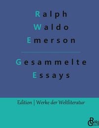 Produktbild: Essays - Erster und Zweiter Teil