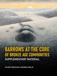 Produktbild: Barrows at the core of Bronze Age Communities
