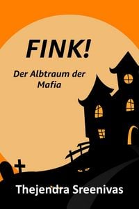Produktbild: FINK! - Der Albtraum der Mafia