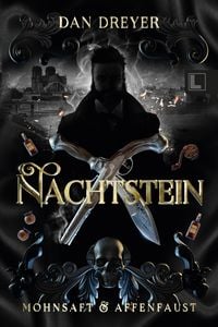Produktbild: Nachtstein: Mohnsaft und Affenfaust