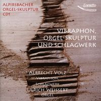 Produktbild: Otto Weissert & Volz Ulrich & Albrecht: Alpirsbacher Orgel-S