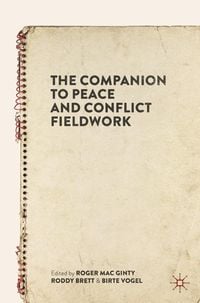 Produktbild: The Companion to Peace and Conflict Fieldwork