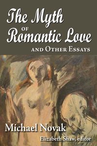 Produktbild: The Myth of Romantic Love and Other Essays