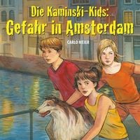 Produktbild: Die Kaminski-Kids: Gefahr in Amsterdam