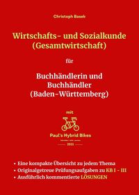 Produktbild: Wirtschafts- und Sozialkunde (Gesamtwirtschaft) f&uuml;r Buchh&auml;ndlerin und Buchh&auml;ndler (Baden-W&uuml;rttemberg)