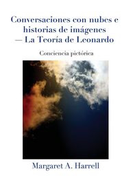 Produktbild: Conversaciones con nubes e historias de im&aacute;genes-La Teor&iacute;a de Leonardo
