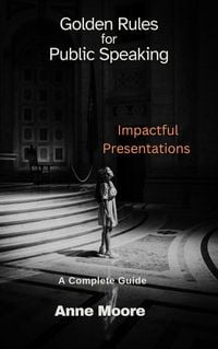 Produktbild: Golden Rules for Public Speaking