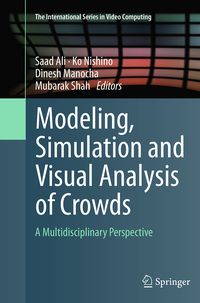 Produktbild: Modeling, Simulation and Visual Analysis of Crowds