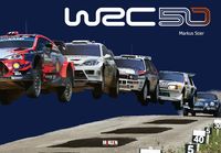 Bild vom Artikel WRC 50 - Die Geschichte der Rallye-Weltmeisterschaft 1973-2022 vom Autor Markus Stier