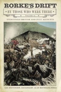 Produktbild: Rorke's Drift By Those Who Were There
