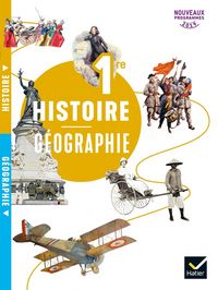 Produktbild: Histoire g&eacute;ographie 1re : nouveaux programmes 2019