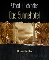 Produktbild: Das S&uuml;hnehotel