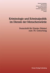 Produktbild: Kriminologie und Kriminalpolitik im Dienste der Menschenw&uuml;rde