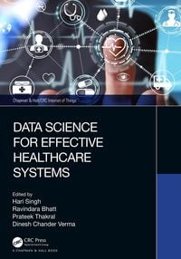 Produktbild: Data Science for Effective Healthcare Systems