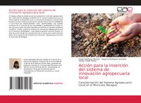 Produktbild: Acci&oacute;n para la inserci&oacute;n del sistema de innovaci&oacute;n agropecuaria local