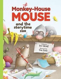 Produktbild: Monkey-House Mouse and the Storytime Zoo