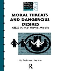 Produktbild: Moral Threats and Dangerous Desires