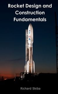Produktbild: Rocket Design and Construction Fundamentals