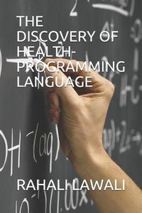 Produktbild: The Discovery of Health-Programming Language
