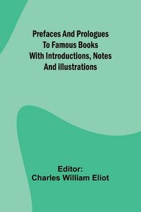 Produktbild: Prefaces and prologues to famous books