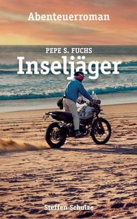 Produktbild: Pepe S. Fuchs - Inselj&auml;ger