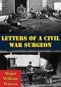 Produktbild: Letters Of A Civil War Surgeon