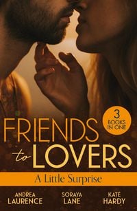 Produktbild: Friends To Lovers: A Little Surprise