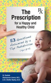 Produktbild: The Prescription for a Happy and Healthy Child