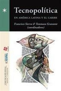 Produktbild: Tecnopol&iacute;tica en Am&eacute;rica Latina y el Caribe