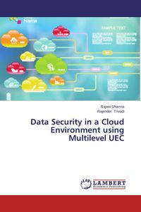 Produktbild: Data Security in a Cloud Environment using Multilevel UEC