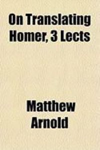 Produktbild: On Translating Homer, 3 Lects