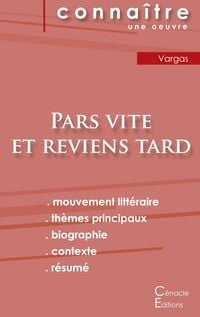 Produktbild: Fiche de lecture Pars vite et reviens tard de Fred Vargas (analyse litt&eacute;raire de r&eacute;f&eacute;rence et r&eacute;sum&eacute; complet)