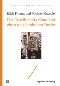 Produktbild: Der Gesellschafts-Charakter eines mexikanischen Dorfes