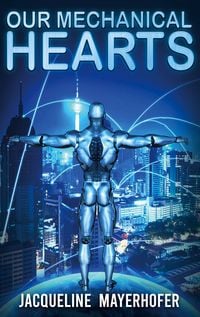 Produktbild: Our Mechanical Hearts