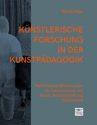 Produktbild: K&uuml;nstlerische Forschung in der Kunstp&auml;dagogik