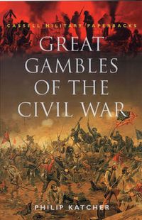 Produktbild: Great Gambles of the Civil War