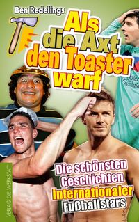 Produktbild: Als die Axt den Toaster warf