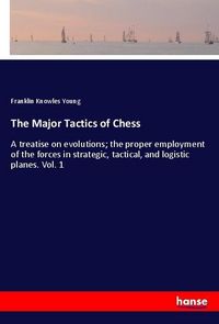 Produktbild: The Major Tactics of Chess