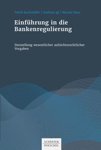 Produktbild: Einf&uuml;hrung in die Bankenregulierung