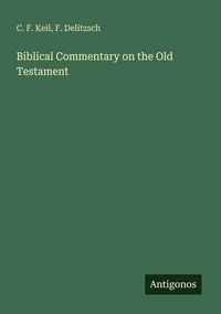 Produktbild: Biblical Commentary on the Old Testament