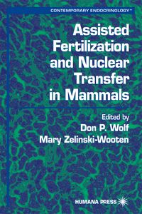 Produktbild: Assisted Fertilization and Nuclear Transfer in Mammals