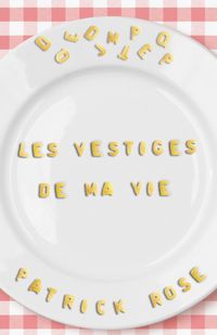 Produktbild: Les Vestiges de ma vie