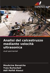 Produktbild: Analisi del calcestruzzo mediante velocit&agrave; ultrasonica