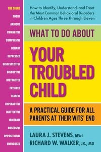 Produktbild: What to Do About Your Troubled Child